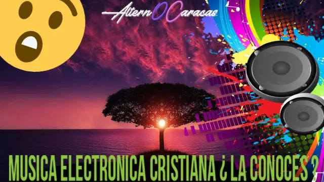 MUSICA ELECTRONICA CRISTIANA 2019