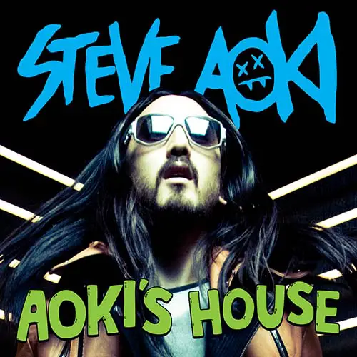 Steve Aoki – AOKIS HOUSE 396